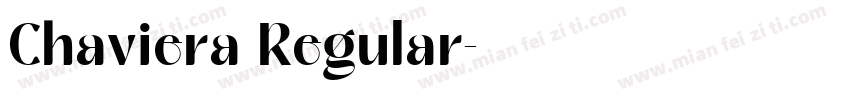 Chaviera Regular字体转换